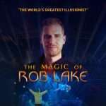 The Magic Of Rob Lake