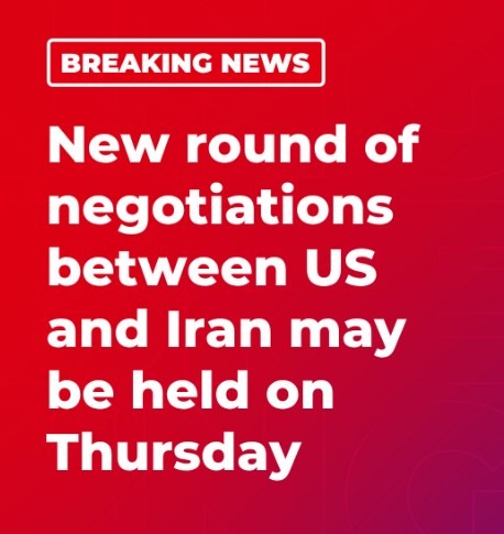 US, Iran ‘new talks’ on Thursday . . . ?